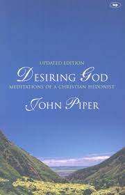 Desiring God : Meditations of a Christian Hedonist (Used Copy)