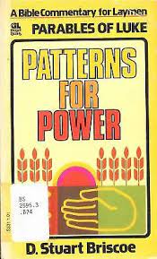 Patterns for Power: Parables of Luke (Used Copy)