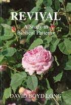 Revival: A Study in Biblical Patterns (Used Copy)