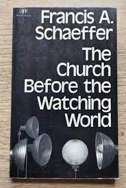 The Church Before the Watching World (Used Copy)
