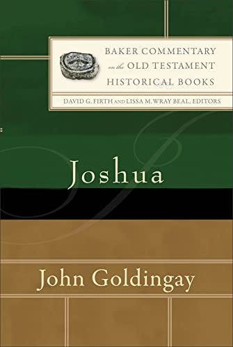 Joshua (Baker Commentary on the Old Testament: Historical Books)