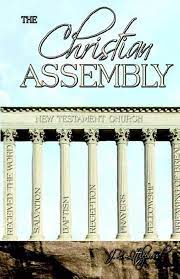 The Christian Assembly (Used Copy)