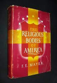 The Religious Bodies of America (Used Copy)