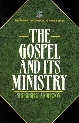 The Gospel and its Ministry (Used Copy)