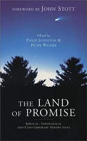 The Land of Promise: Biblical, Theological and Contemporary Perspectives (Used Copy)