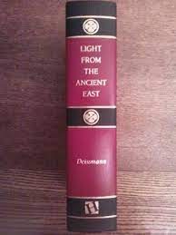 Light from the Ancient East: The New Testament Illustrated by Recently Discovered Texts of the Graeco-Roman World (Used Copy)