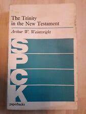 The Trinity in the New Testament (Used Copy)