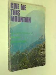 Give Me This Mountain (Used Copy)