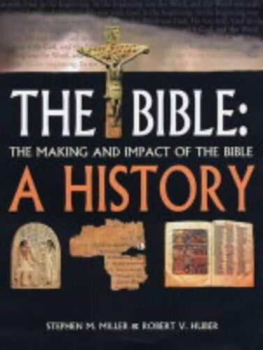 The Bible: The Making and Impact of the Bible (Used Copy)