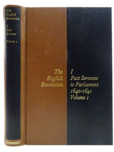 Fast Sermons to Parliament Volume 1, 1640-1641(Used Copy)