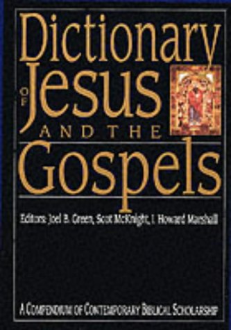 Dictionary of Jesus and the Gospels (Used Copy)
