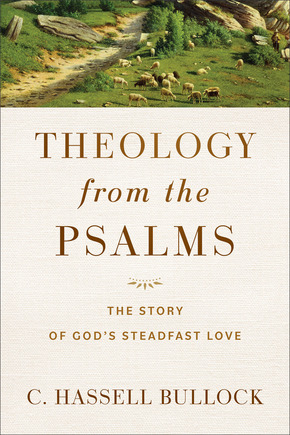 Theology From the Psalms