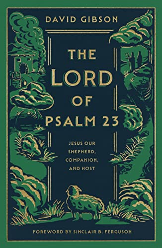 The Lord of Psalm 23: