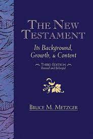 The New Testament Its Background Growth and Content (Used Copy)
