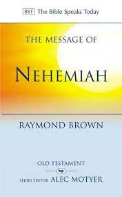 The Message of Nehemiah (Used Copy)