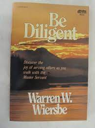 Be Diligent (Used Copy)