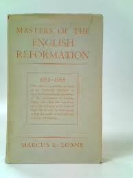 Masters of the English Reformation 1555-1955 (Used Copy)