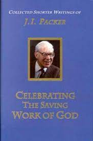 Celebrating the Saving Work of God (Used Copy)
