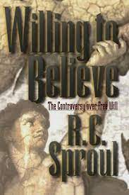Willing to Believe: The Controversy over Free Will (Used Copy)