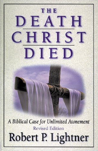 The Death Christ Died (Used Copy)