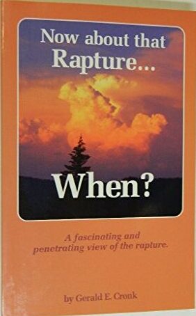 Now About That Rapture…When? (Used Copy)