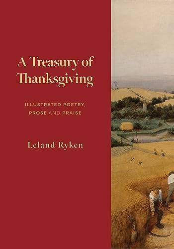 A Treasury of Thanksgiving: Illustrated Poetry, Prose, and Praise