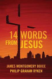 14 Words From Jesus (Used Copy)