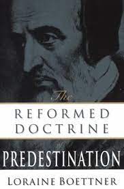 The Reformed Doctrine Predestination (Used Copy)