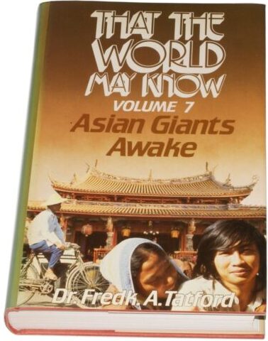 That the World May Know Vol. 7 Asian Giants Awake (Used Copy)