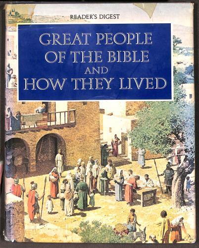 Great People of the Bible and How They Lived (Used Copy)
