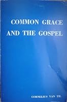 Common Grace and the Gospel (Used Copy)