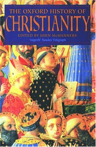 The Oxford History of Christianity (Used Copy)