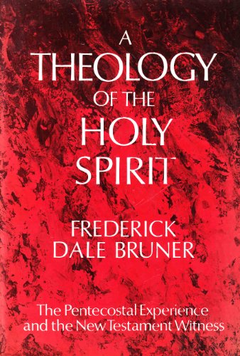 A Theology of the Holy Spirit (Used Copy)