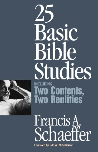 25 Basic Bible Studies: Including Two Contents, Two Realities (Used Copy)