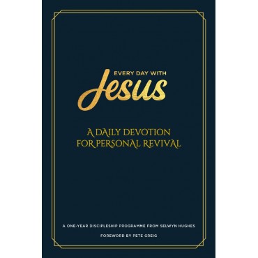 Every Day with Jesus – A Daily Devotional for Personal Revival
