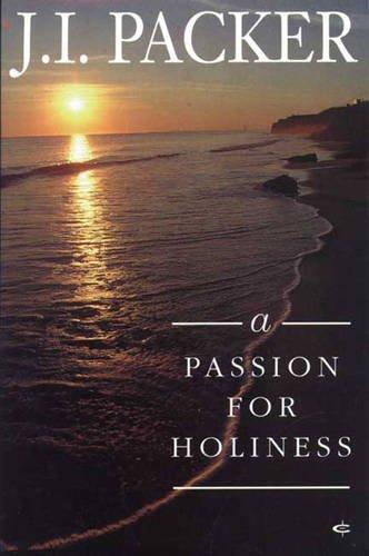 A Passion for Holiness (Used Copy)