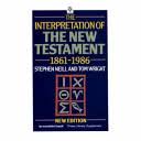 The Interpretation of the New Testament 1861-1986 (Used Copy)