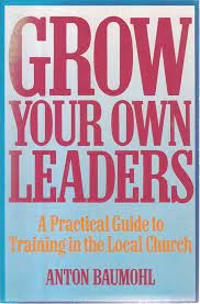 Grow Your Own Leaders (Used Copy)
