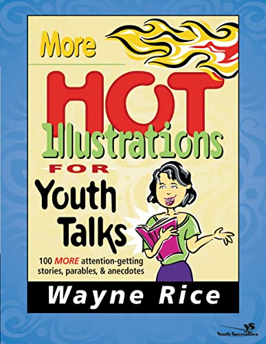 More Hot Illustrations for Youth Talks (Used Copy)