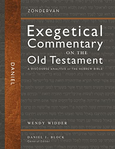 Daniel:  (Zondervan Exegetical Commentary on the Old Testament) A Discourse Analysis of the Hebrew Bible