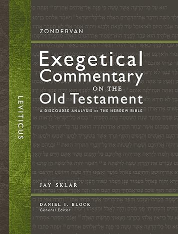 Leviticus: A Discourse Analysis of the Hebrew Bible (3) (Zondervan Exegetical Commentary on the Old Testament)