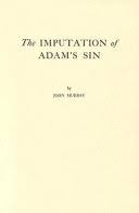 The Imputation of Adam’s Sin (Used Copy)
