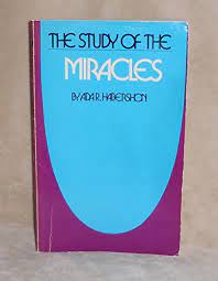 The Study of the Miracles (Used Copy)