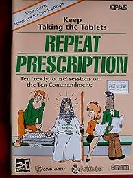 Keep Taking the Tablets – Repeat Prescription (Used Copy)