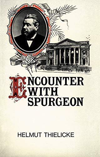 Encounter with Spurgeon (Used Copy)