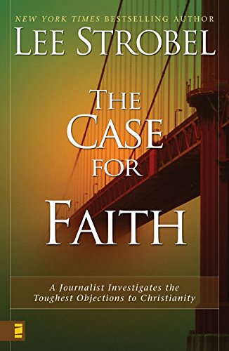 The Case for Faith: A Journalist Investigates the Toughest Objections to Christianity (Used Copy)