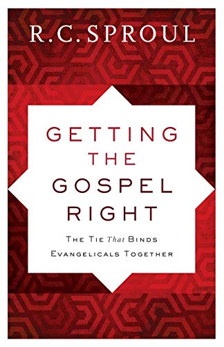 Getting the Gospel Right: The Tie That Binds Evangelicals Together (Used Copy)
