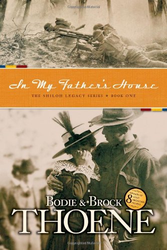 In My Father’s House (Shiloh Legacy Book One) (Used Copy)