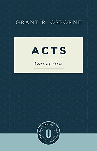 Acts Verse by Verse (Osborne New Testament Commentaries)