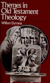 Themes in Old Testament Theology (Used Copy)